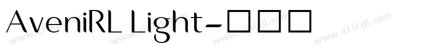 AveniRL Light字体转换